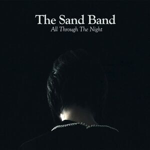Sand Band - All Through the Night  LP LP